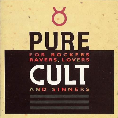 The Cult : Pure Cult (For Rockers, Ravers, Lovers And Sinners)